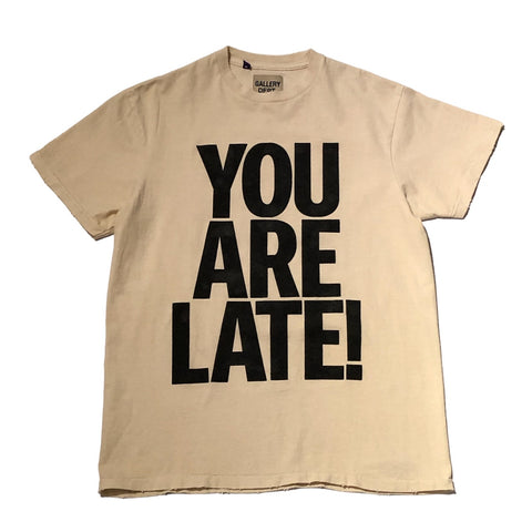YOU ARE LATE TEE | Grand Gallery